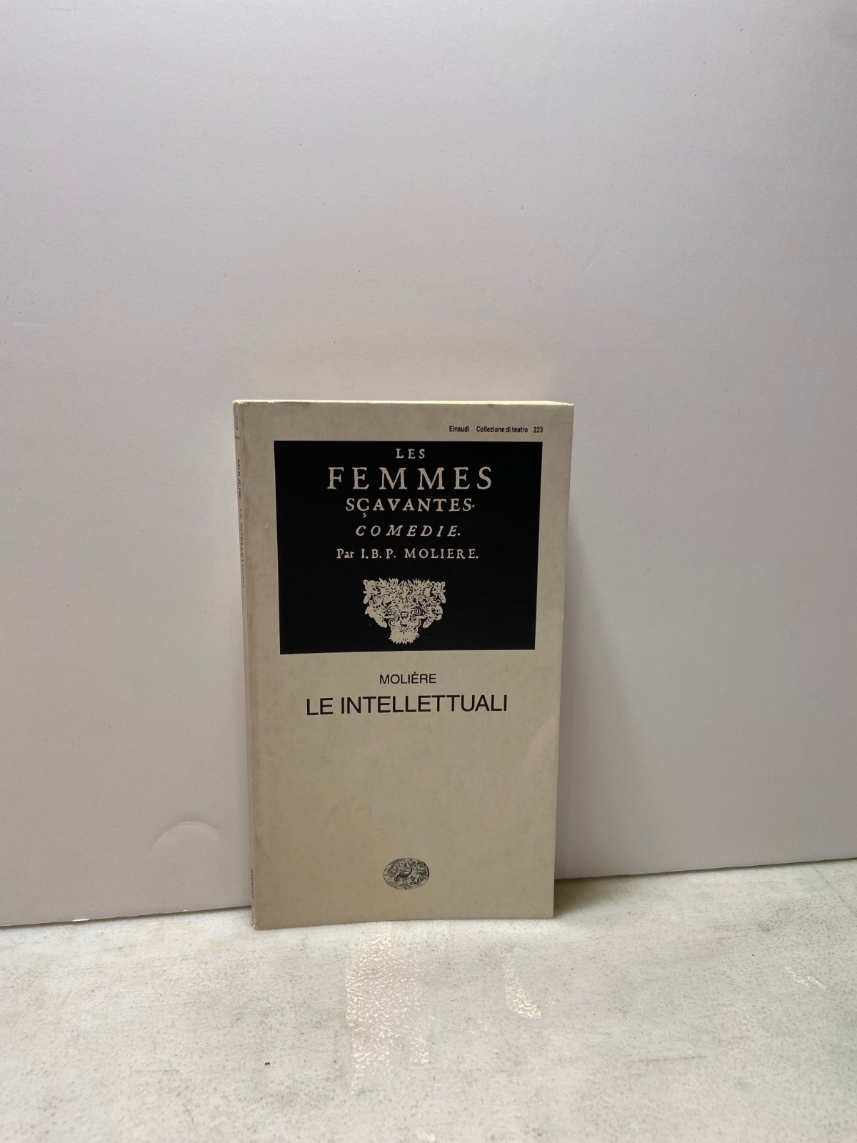 Moliere, LE INTELLETTUALI, Giulio Einaudi, Torino, 1978
