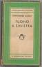 Morley,TUONO A SINISTRA, Mondadori MEDUSA 1940 I^ed