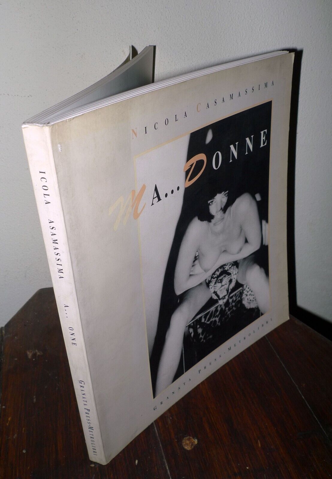 Nicola Casamassima,MA...DONNE,1993 Granata Press[fotografia,erotismo,trans