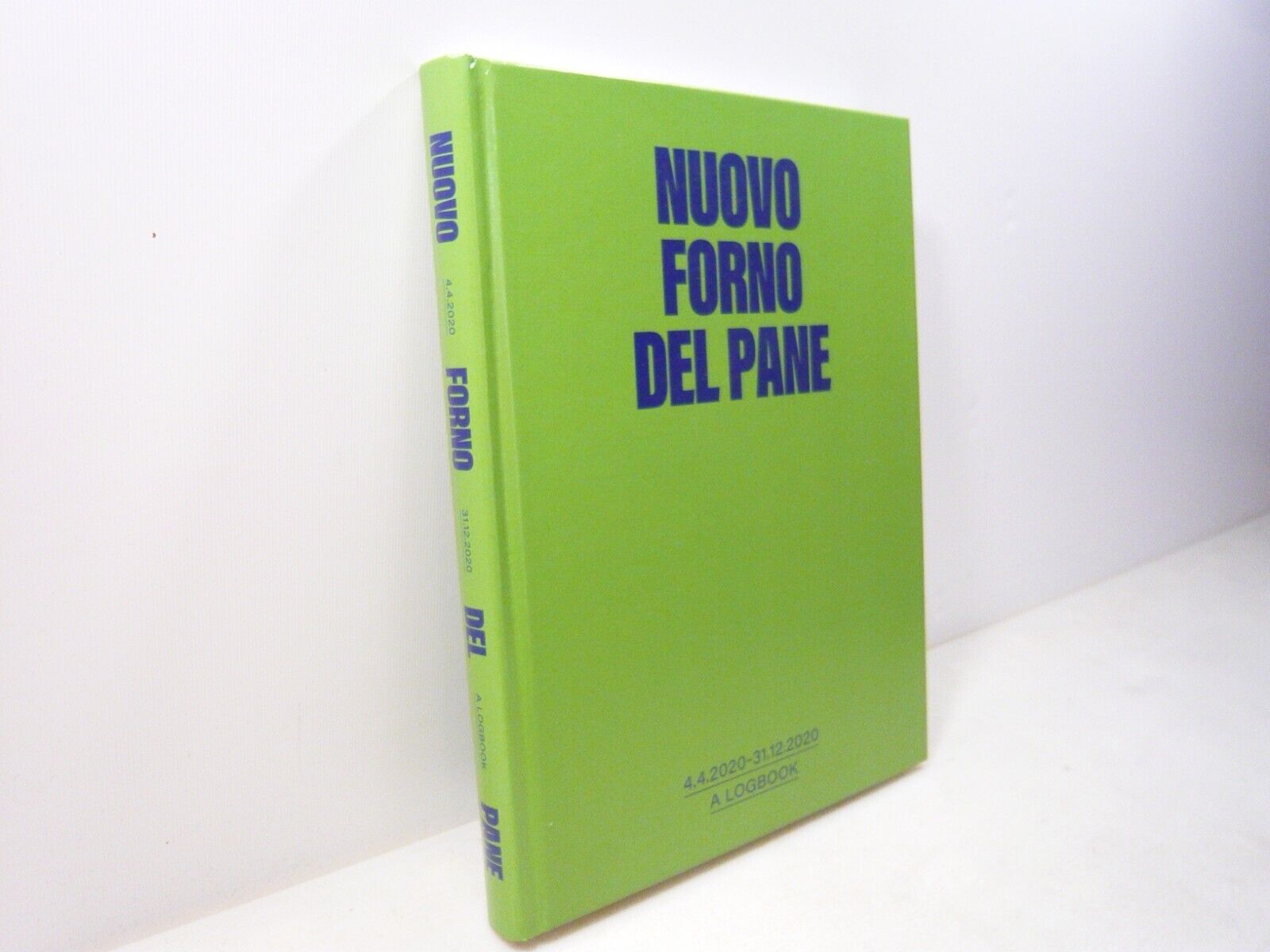 NUOVO FORNO DEL PANE 4.4.2020-31.12.2020 A LOGBOOK,Mambo,Bologna[Didino,pandemia