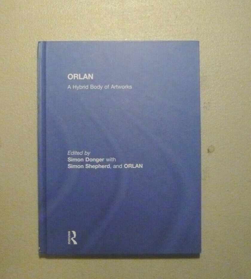ORLAN: A HYBRID BODY OF ARTWORKS,Londra 2010[Body Art, performance, post-organic