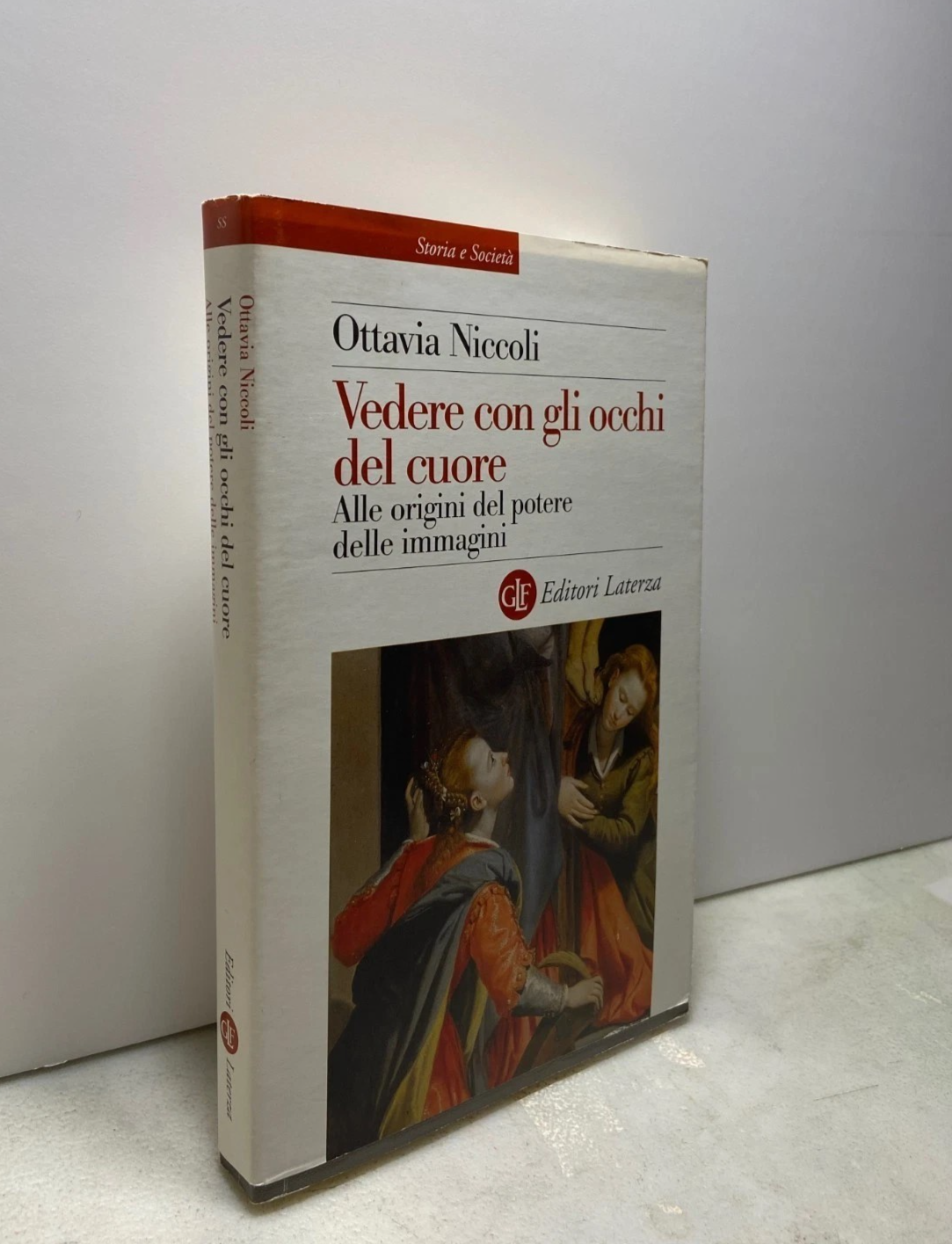 Ottavia Niccoli,VEDERE CON GLI OCCHI DEL CUORE,Laterza 2011[storia