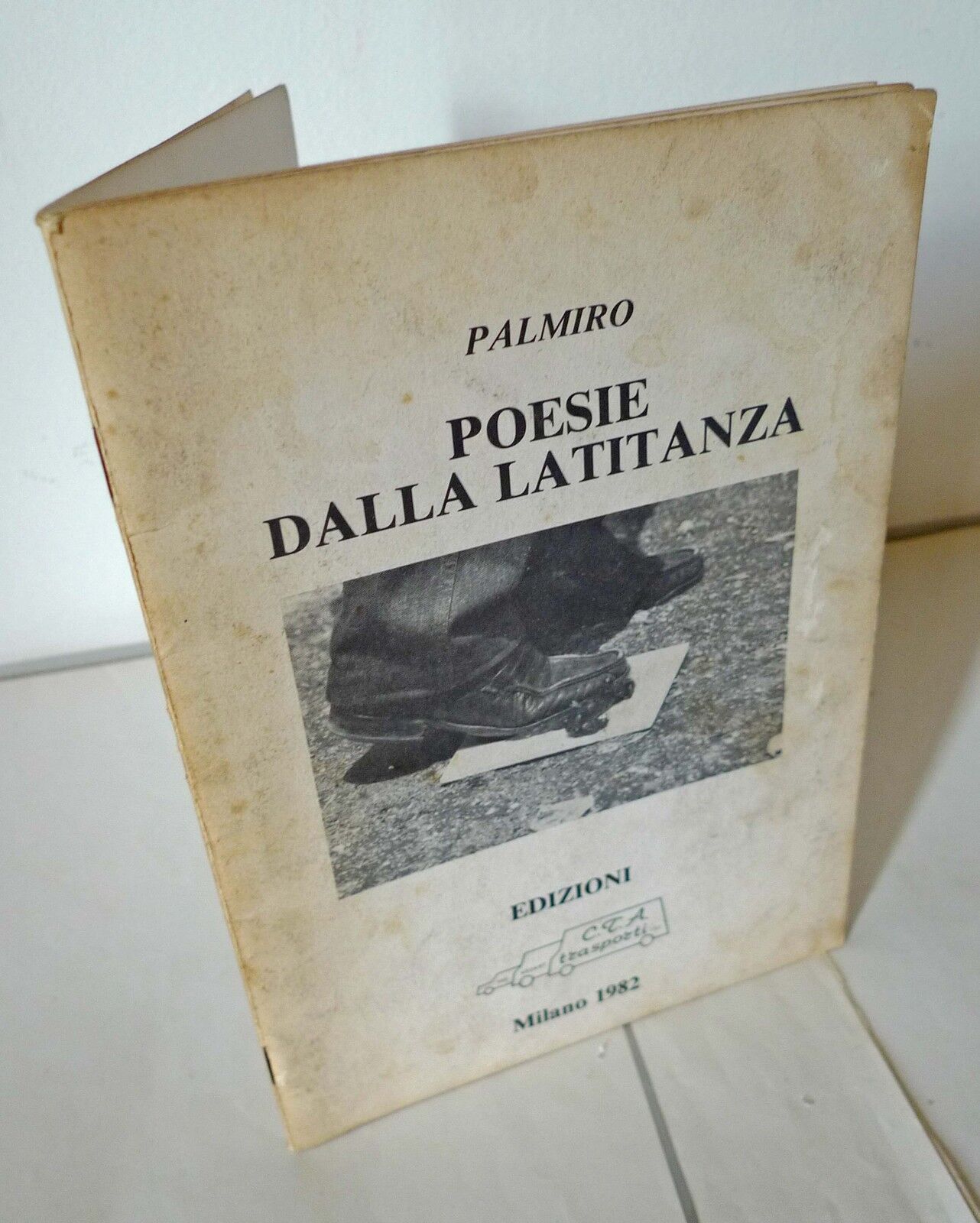 Palmiro,POESIE DALLA LATITANZA,CTA Trasporti 1982[terrorismo,giustizia,satira