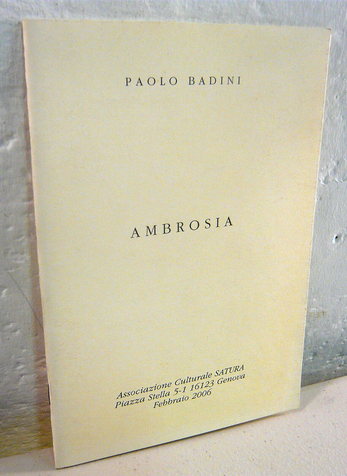 Paolo Badini,AMBROSIA,2006 Satura[poesia italiana contemporanea