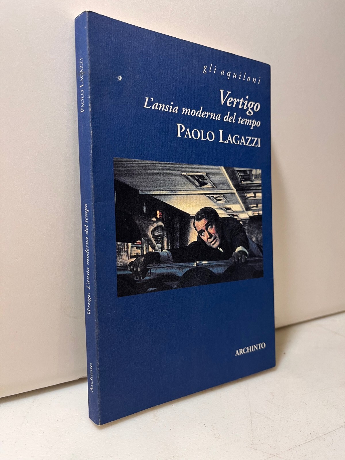 Paolo Lagazzi,VERTIGO.L’ansia moderna del tempo,Archinto 2002