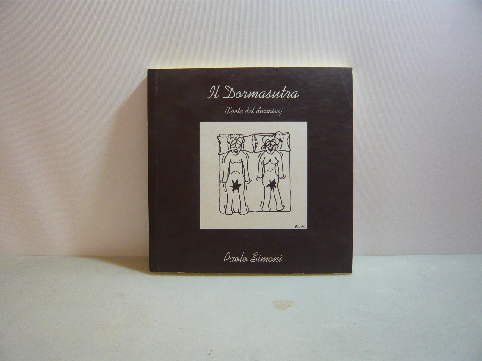 Paolo Simoni,IL DORMASUTRA(l'arte del dormire),Bologna 2000[illustrato,satira