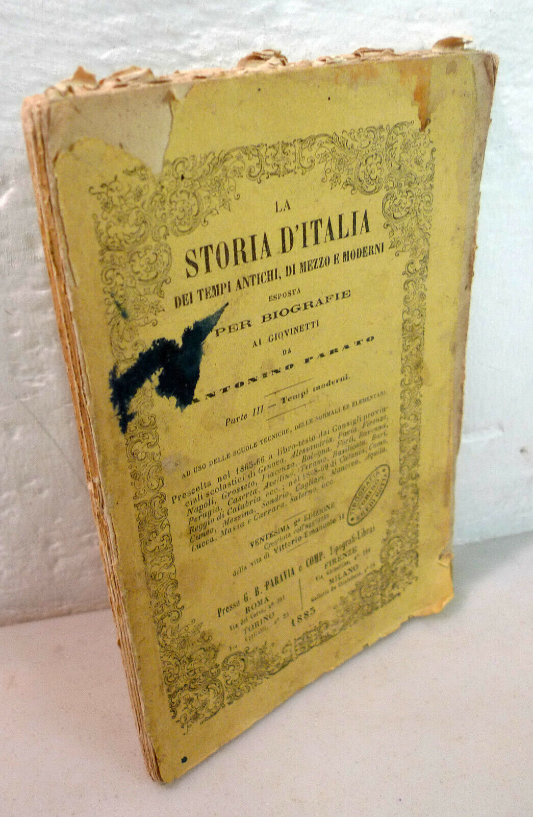 Parato,LA STORIA D’ITALIA esposta per biografie ai giovinetti,1883 Paravia