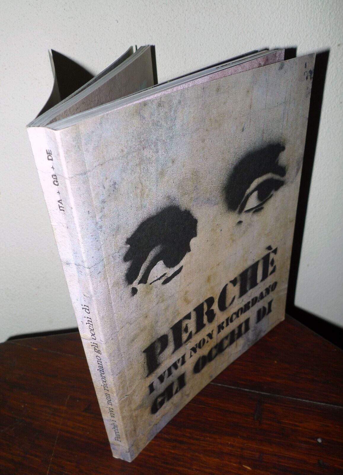 PERCHÈ I VIVI NON RICORDANO GLI OCCHI DI...,2013 ISTORECO[Reggio Emilia,nazismo