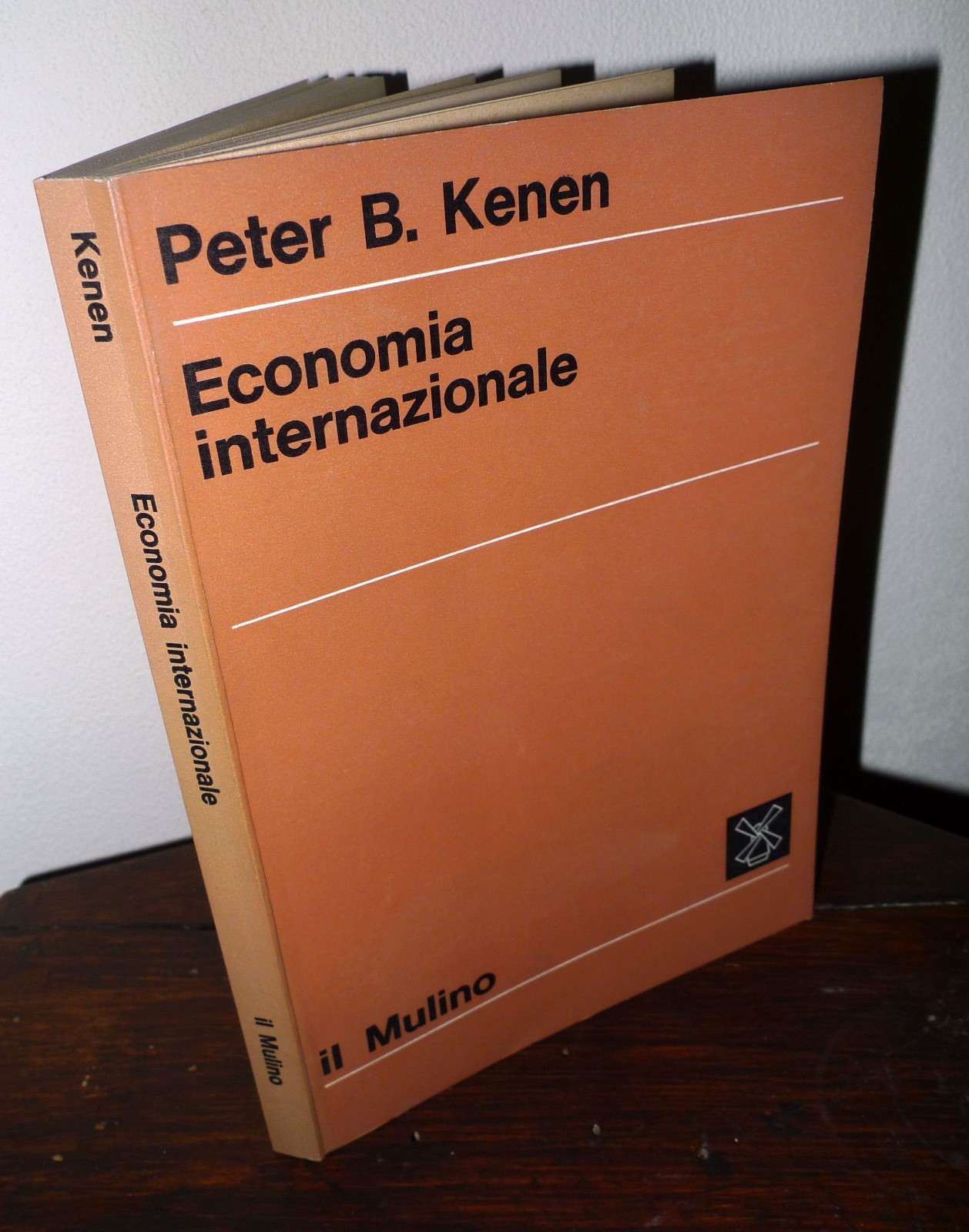 Peter B.Kenen,ECONOMIA INTERNAZIONALE,1971 il Mulino