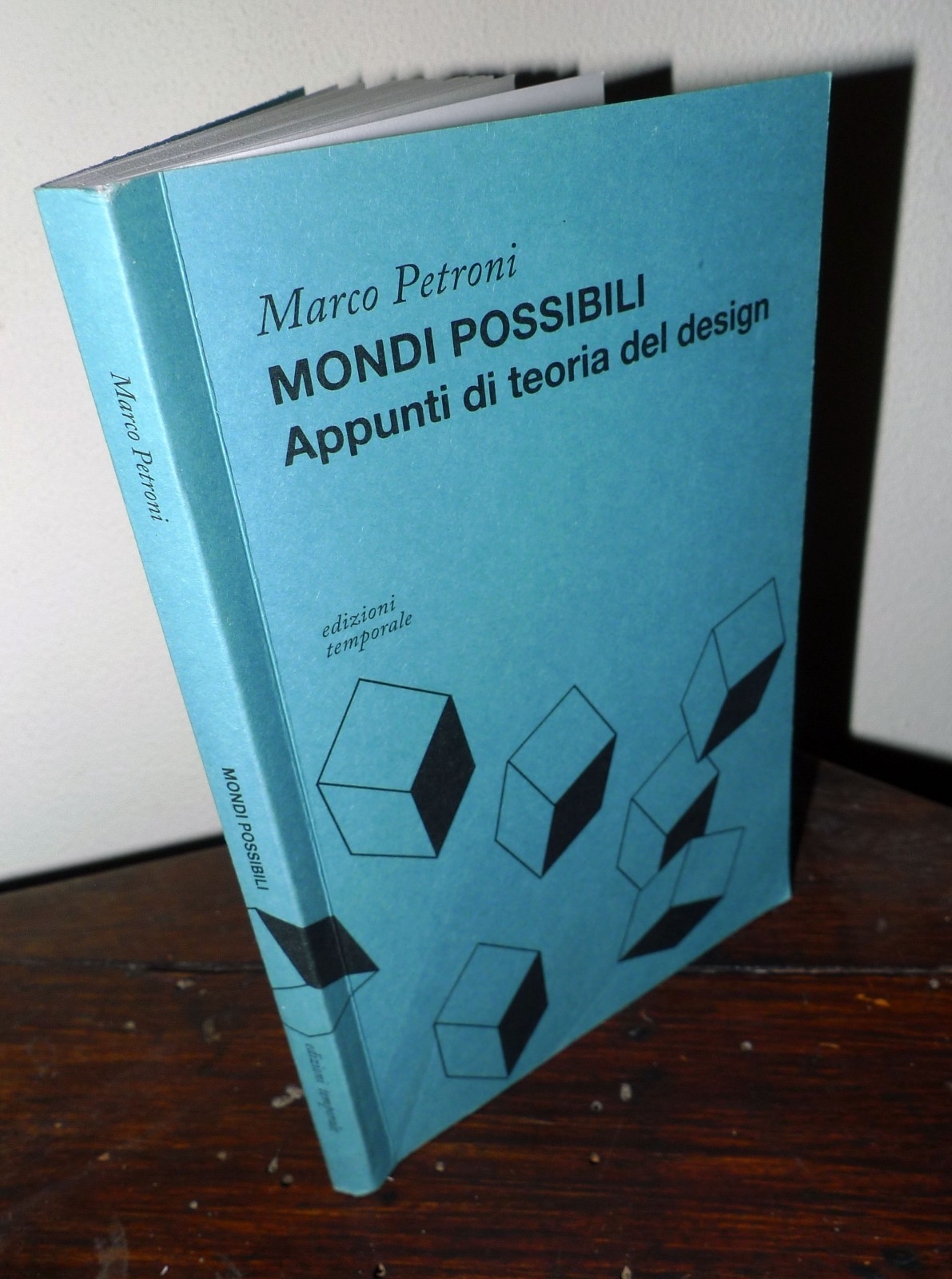 Petroni,MONDI POSSIBILI.Appunti di teoria del design,2016 Temporeale
