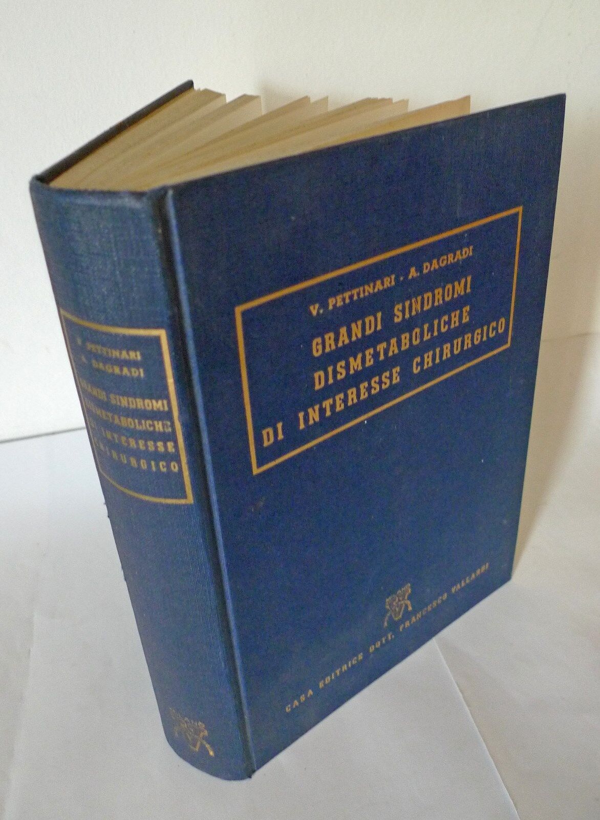 Pettinari,GRANDI SINDROMI DISMETABOLICHE DI INTERESSE CHIRURGICO,1956[medicina