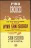 Pino Cacucci,SAN ISIDRO FUTBOL,Granata Press 1995 [Messico