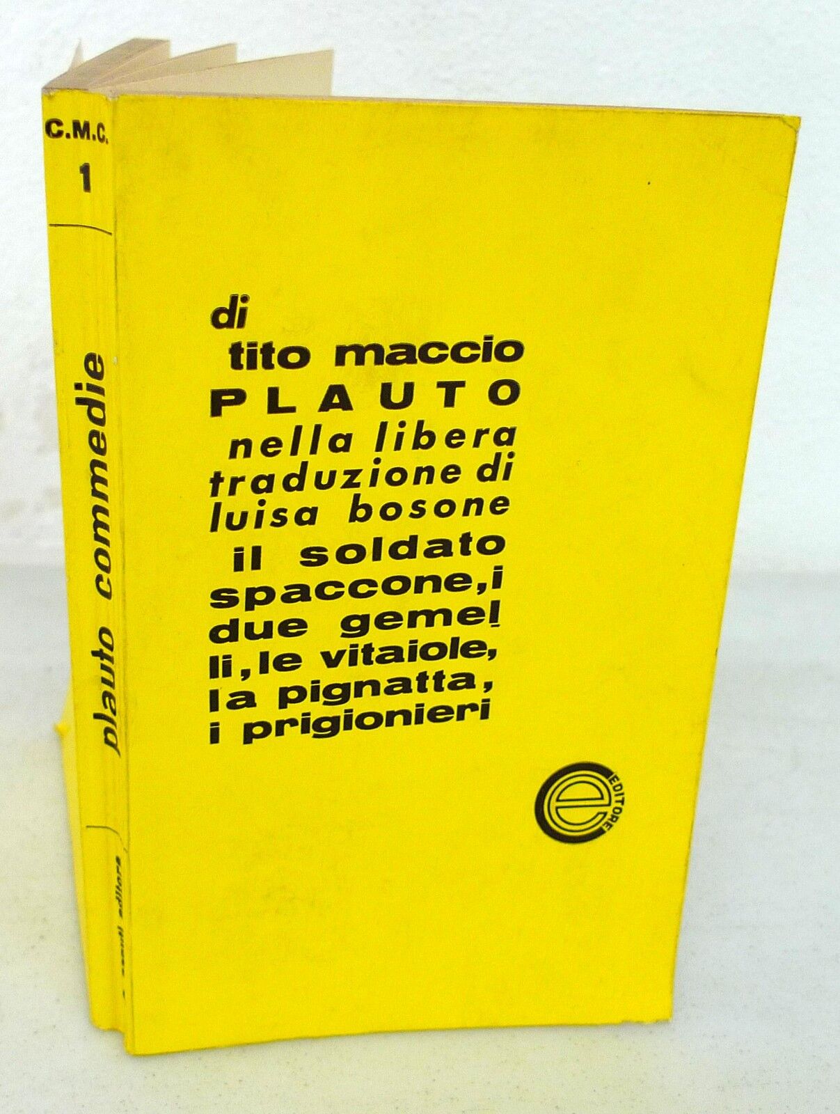 Plauto,COMMEDIE,'65 Caputi[teatro,soldato spaccone,due gemelli,vitaiole,pignatta