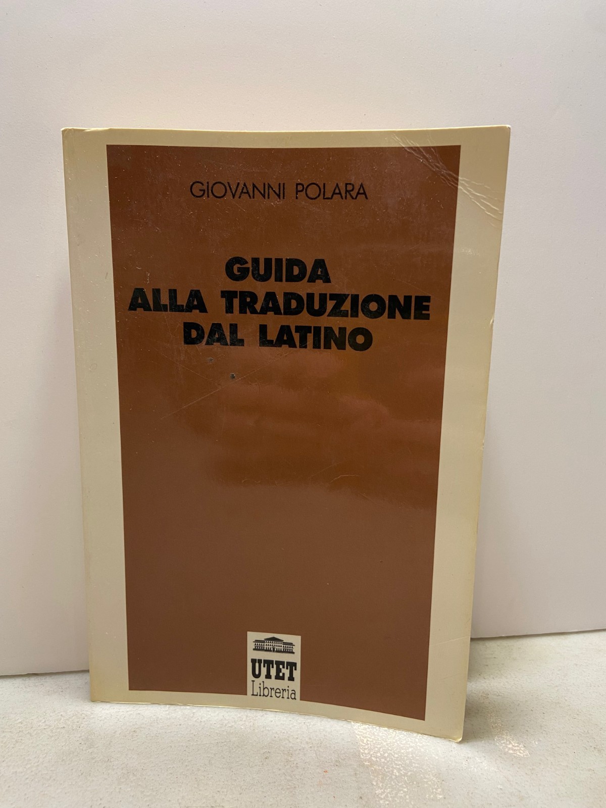Polara,GUIDA ALLA TRADUZIONE DEL LATINO, UTET, 1991