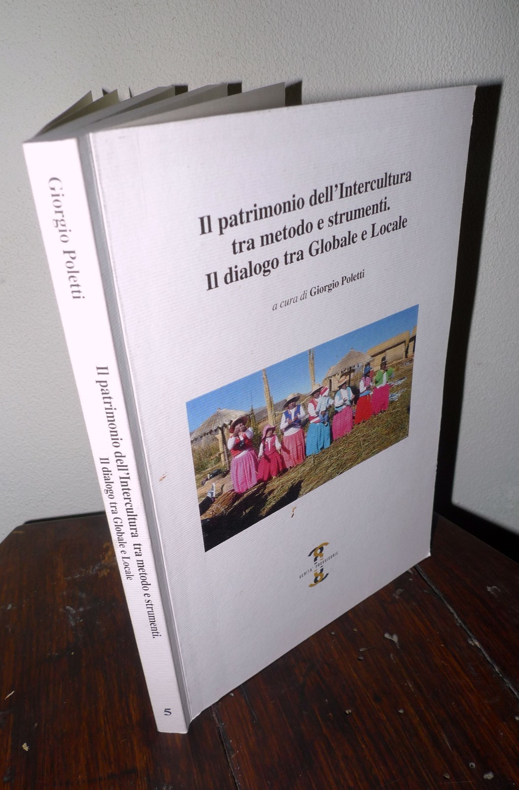 Poletti,IL PATRIMONIO DELL'INTERCULTURA TRA METODI E STRUMENTI,2017[educazione