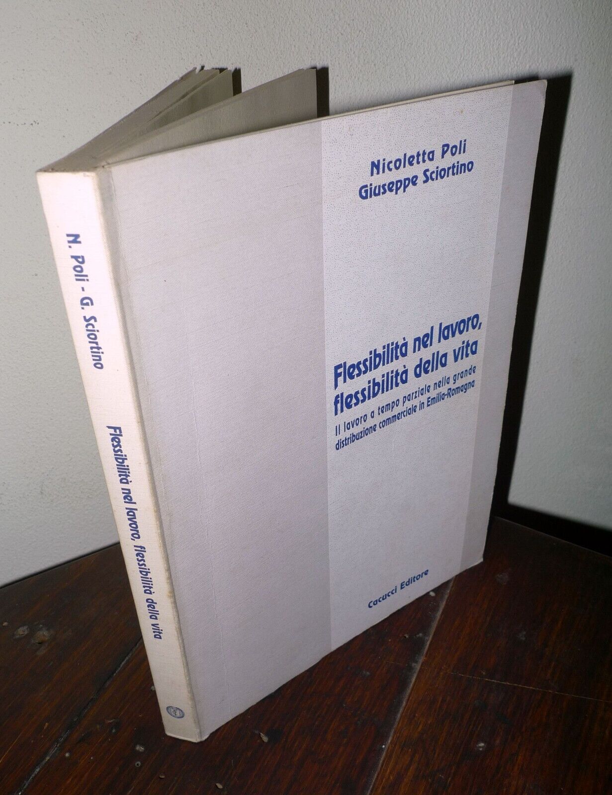 Poli/Sciortino,FLESSIBILITÀ NEL LAVORO[part-time,Emilia Romagna,distribuzione