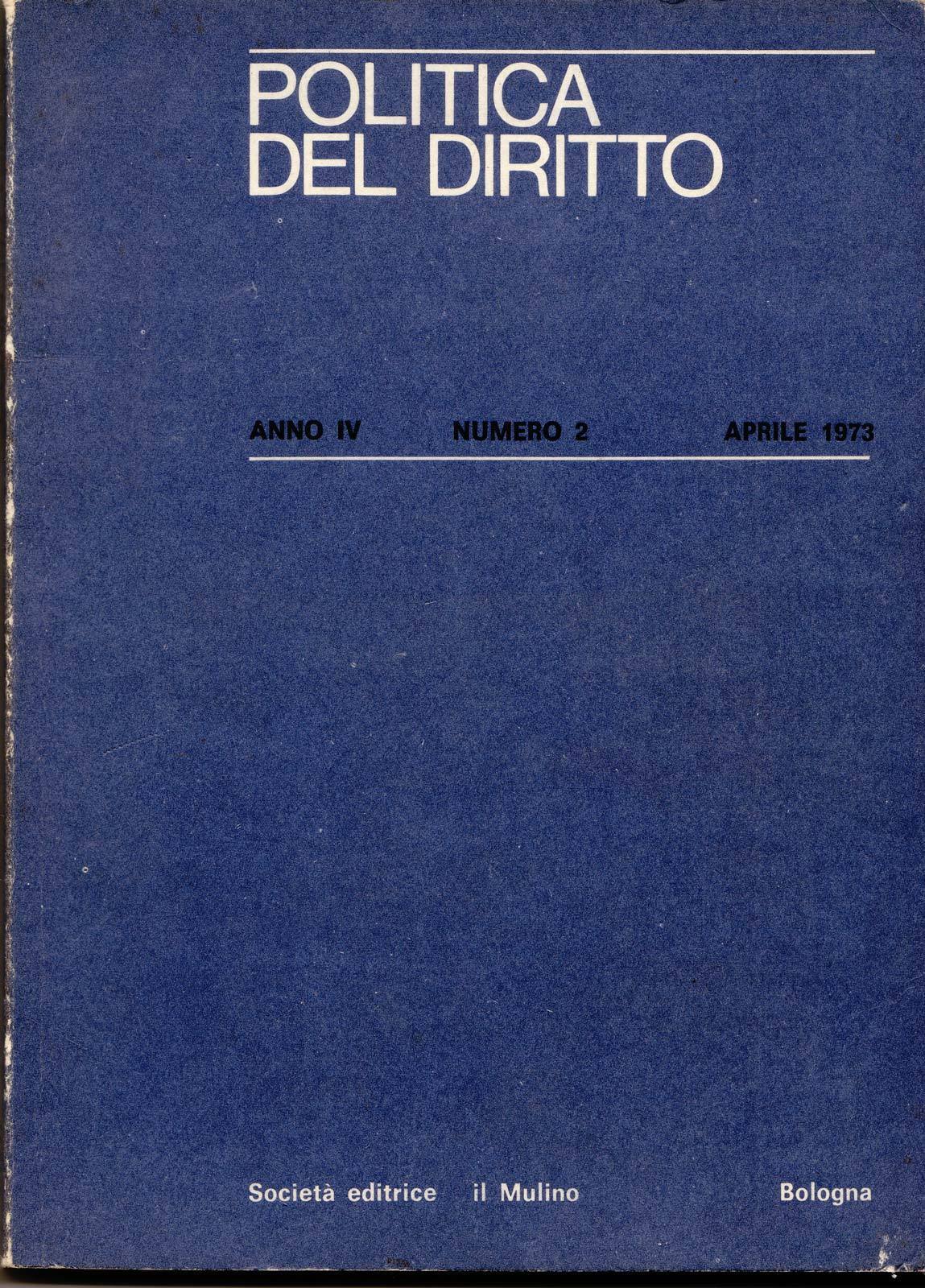 POLITICA DEL DIRITTO n.2 1973,Mulino[Stefano Rodotà,magistratura lavoro