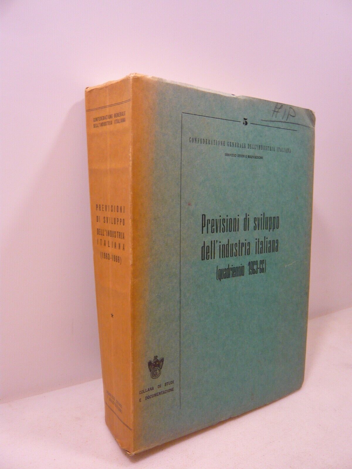 PREVISIONI DI SVILUPPO DELL’INDUSTRIA ITALIANA (1962-65/1963-66) 2 volumi