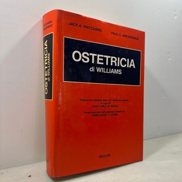 Pritchard,MacDonald, OSTETRICIA di Williams,Piccin 1984