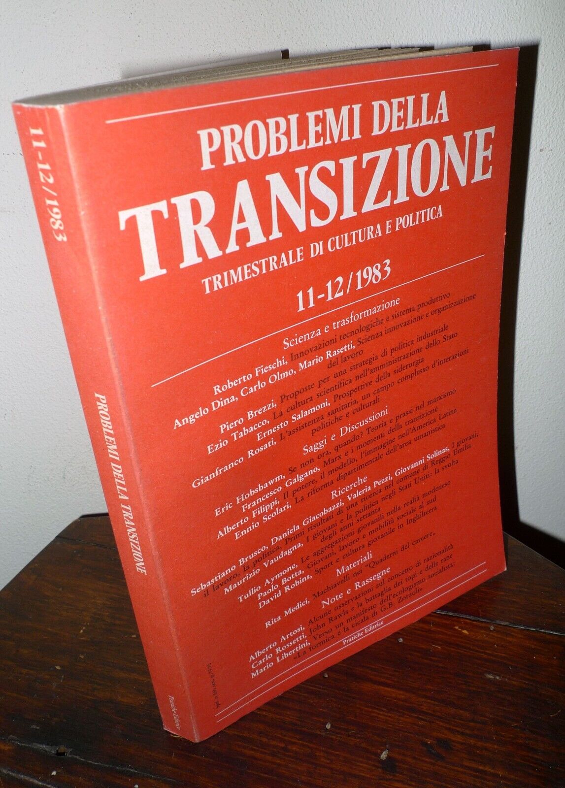 PROBLEMI DELLA TRANSIZIONE 11-12 1983,Trimestrale di cultura e politica