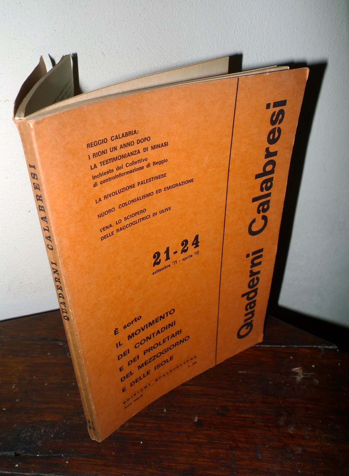QUADERNI CALABRESI n.21-24 1971-72.Rivista politico-culturale del Mezzogiorno