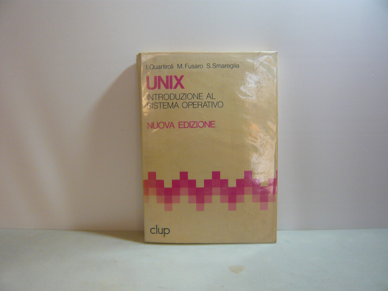 Quartiroli-Fusaro-Smeraglia,UNIX,Milano,1983[informatica