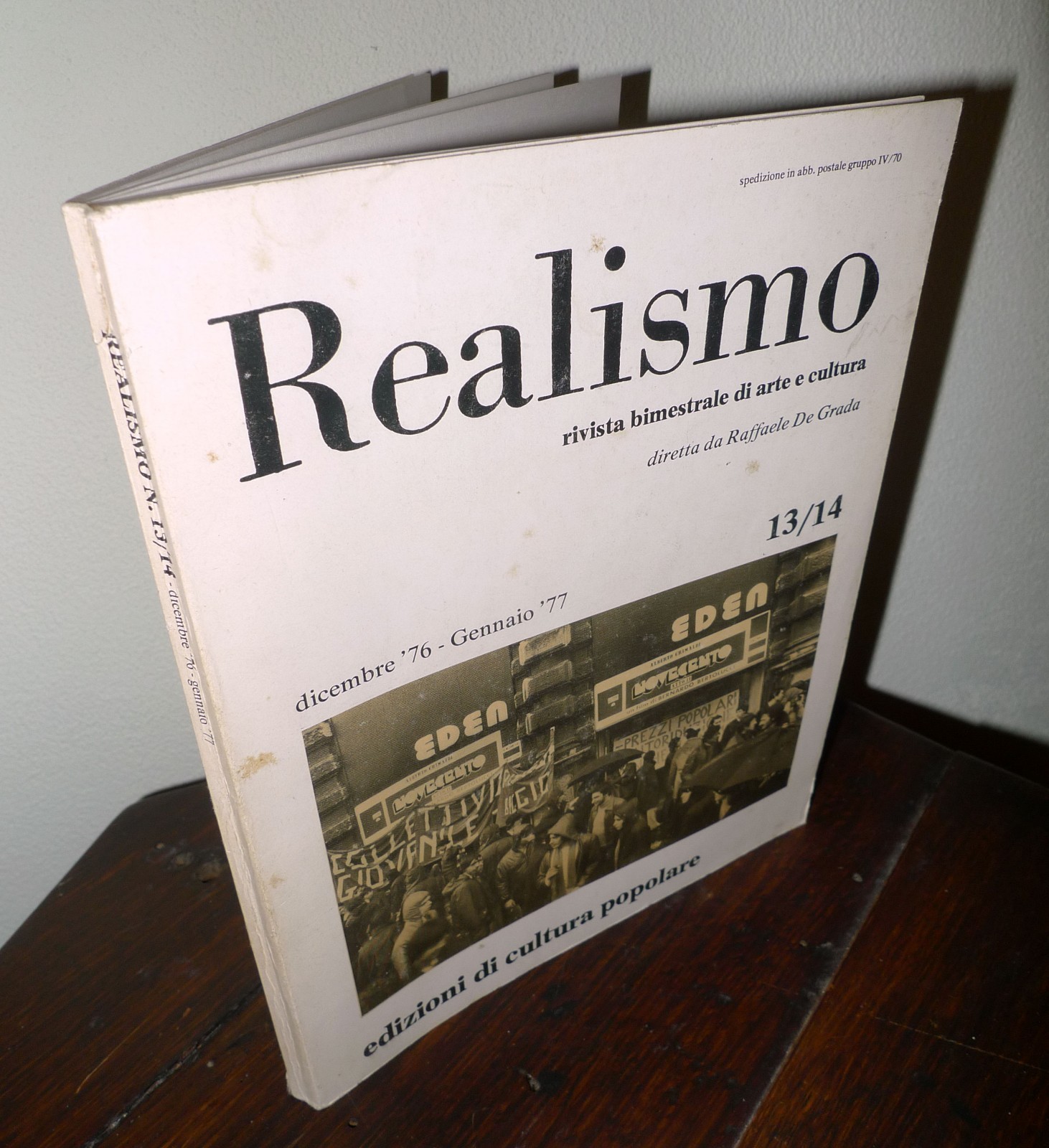 REALISMO 13/14 1976-77 RIVISTA BIMESTRALE DI ARTE E CULTURA[PCI,De Grada