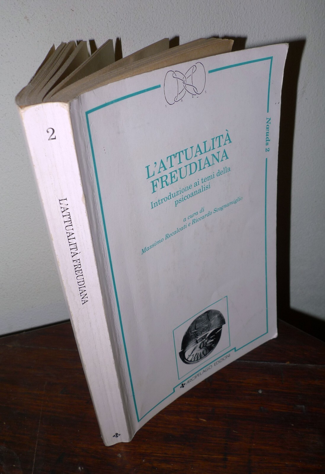 Recalcati/Scognamiglio,L'ATTUALITÀ FREUDIANA,1991[introduzione psicoanalisi