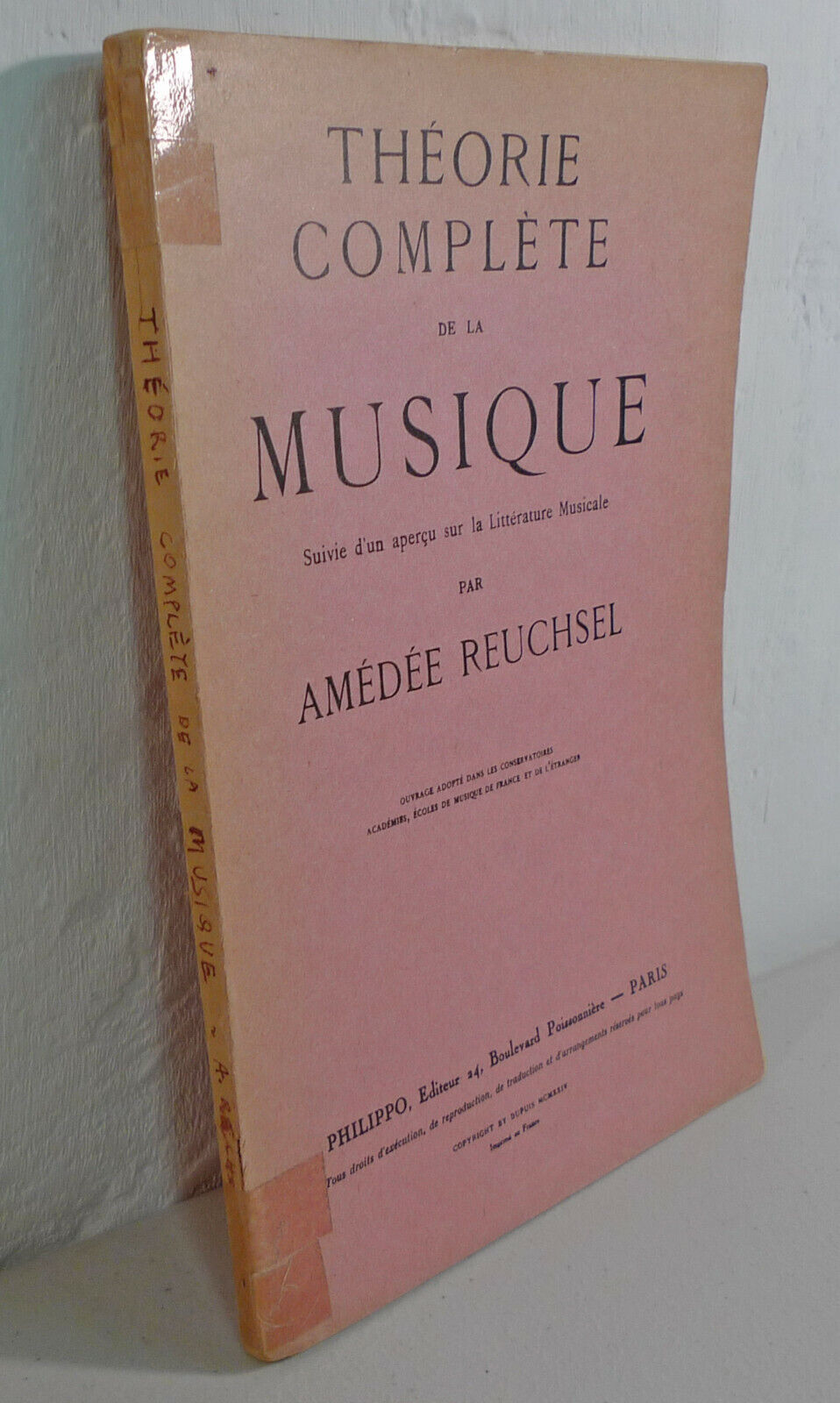 Reuchsel,THÉORIE COMPLÈTE DE LA MUSIQUE,1924 Philippo[storia musica,musicologia