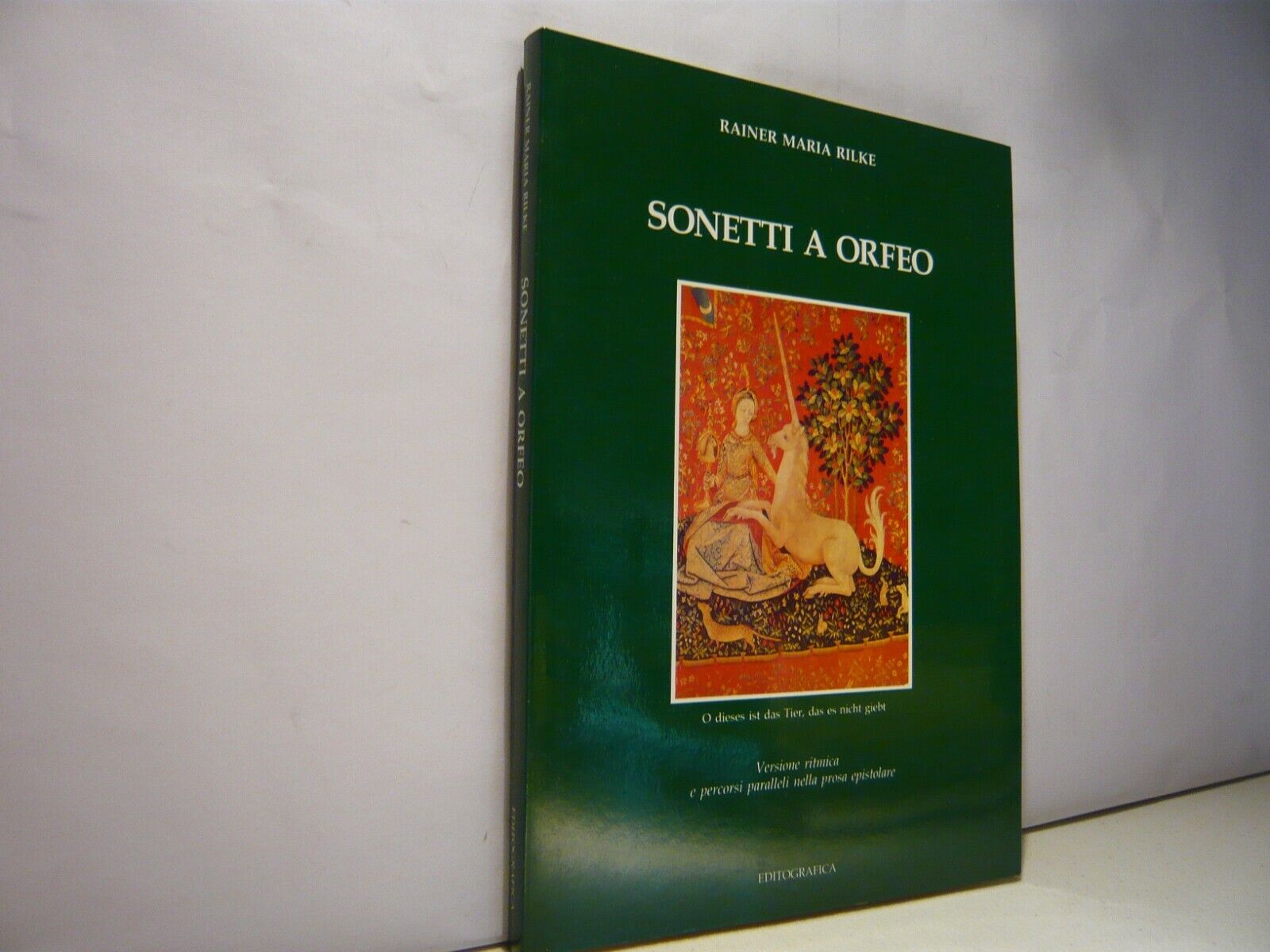 Rilke,SONETTI A ORFEO.Versione ritmica e percorsi paralleli nella prosa epistola