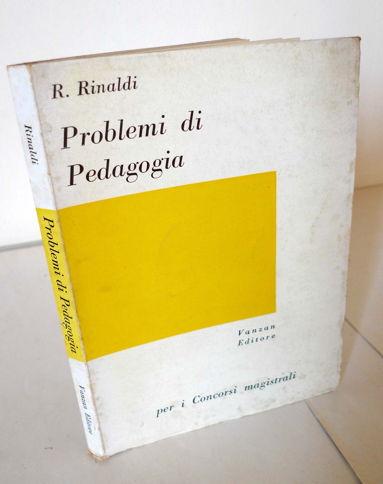 Rinaldi,PROBLEMI DI PEDAGOGIA, Vanzan 1963 I^ed.[SCUOLA