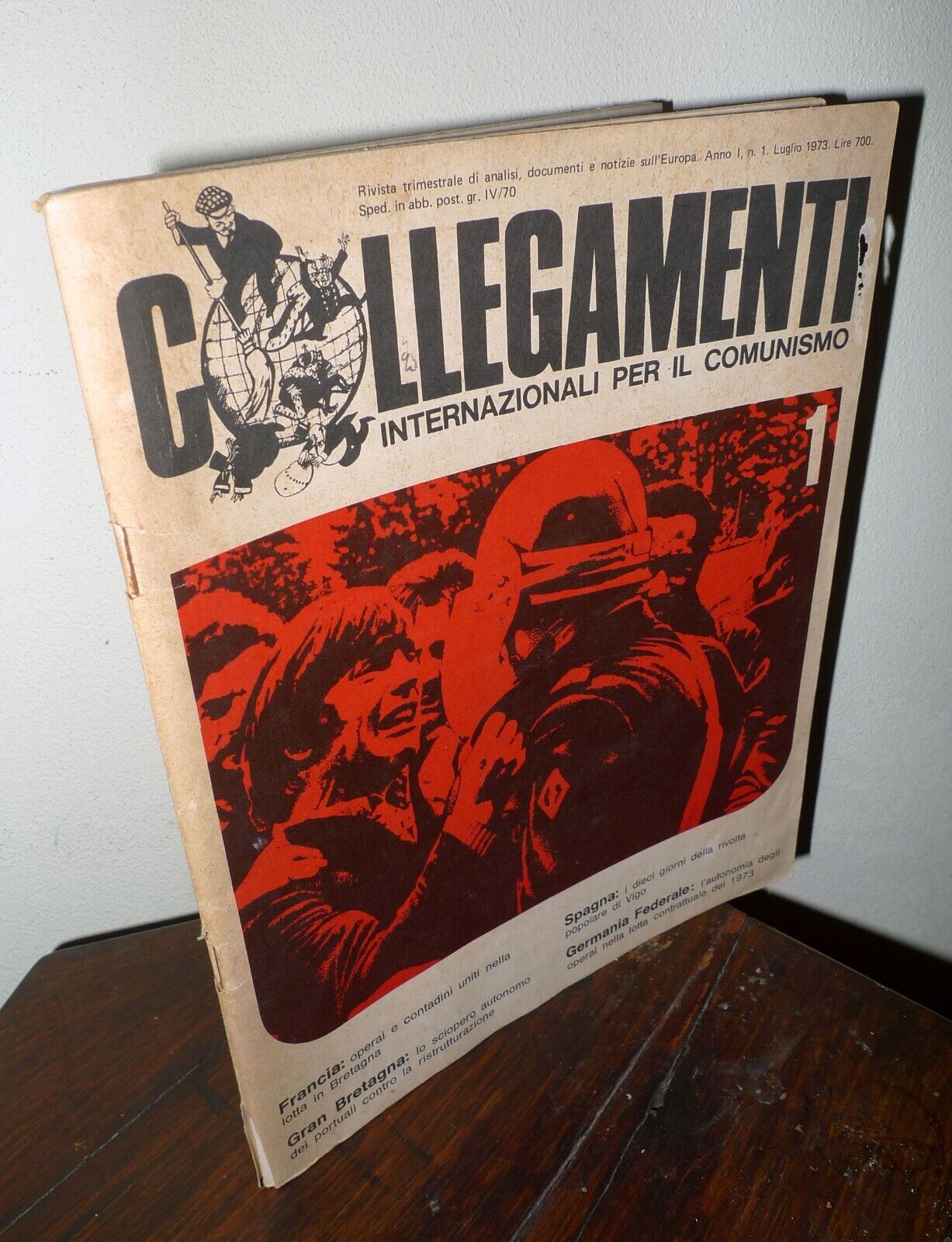 Rivista COLLEGAMENTI INTERNAZIONALI PER IL COMUNISMO Anno I n.1 Luglio …