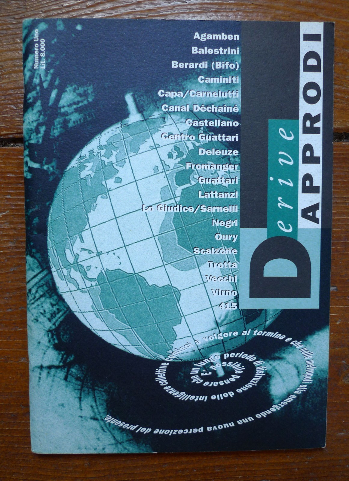 Rivista DERIVE APPRODI n.1 1993[Agamben,Balestrini,Bifo,Deleuze,Guattari,Negri