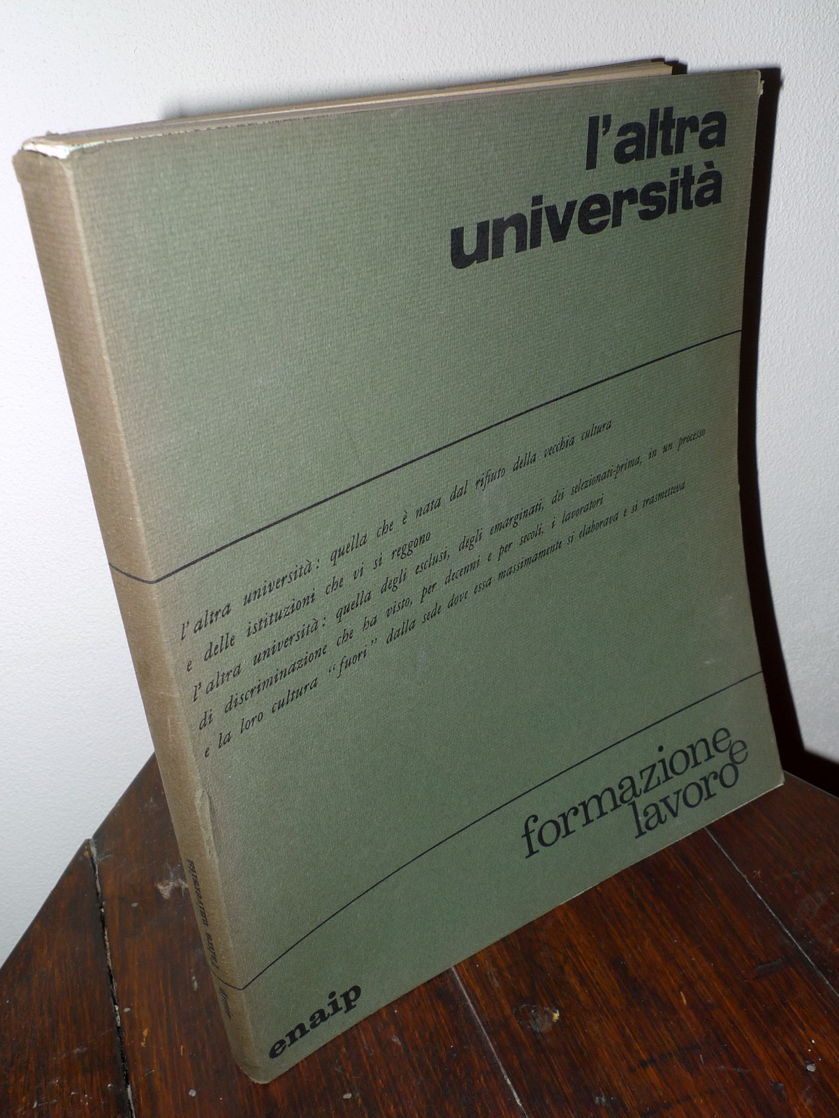 Rivista FORMAZIONE E LAVORO n.36 1969 L'ALTRA UNIVERSITÀ[ENAIP