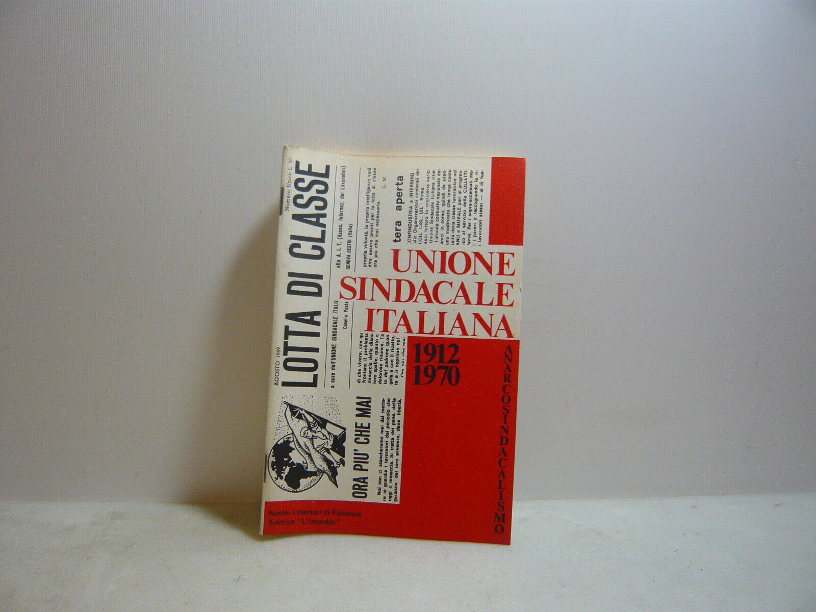 Rivista: LOTTA DI CLASSE,UNIONE SINDACALE ITALIANA,Milano-Livorno,1969
