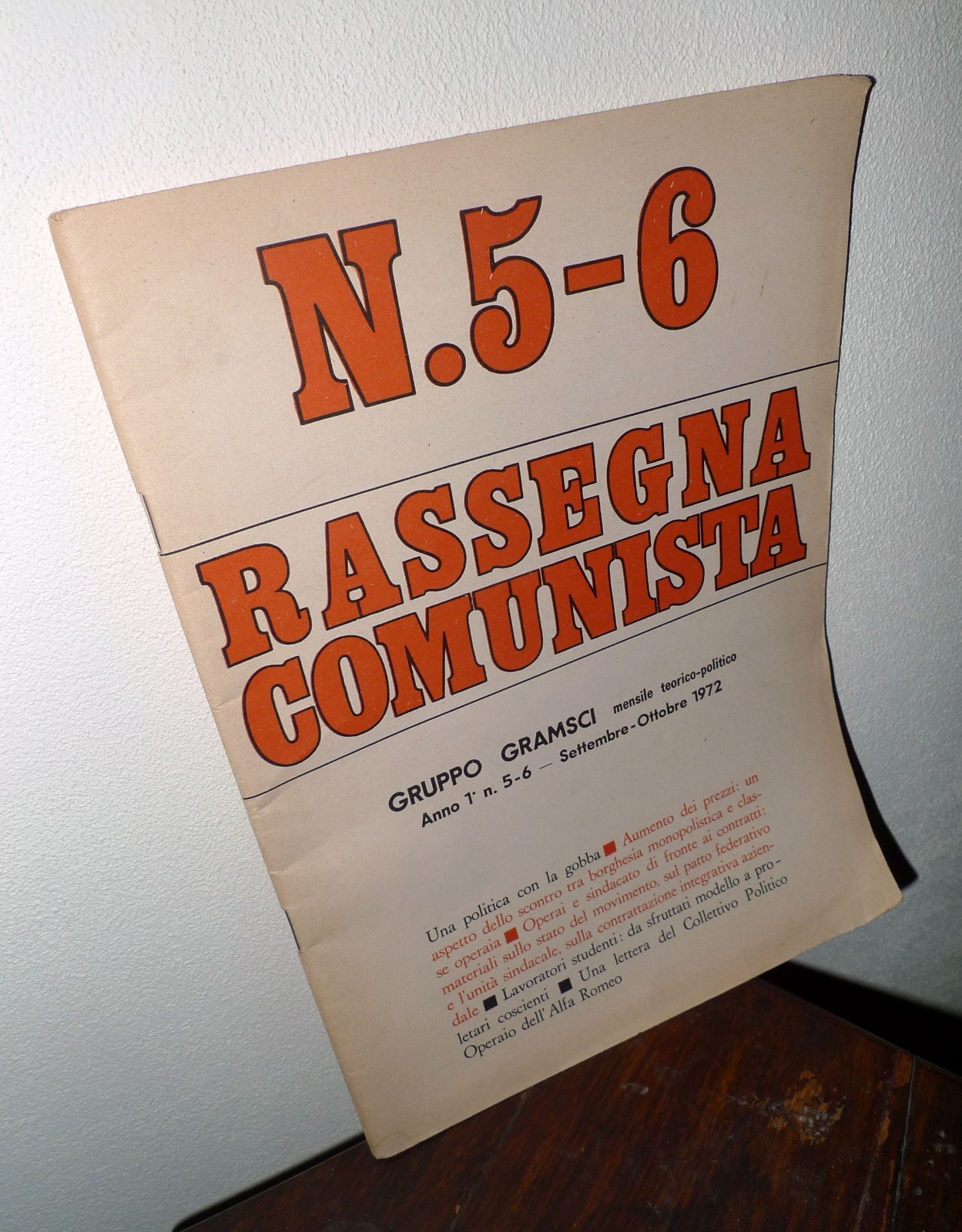 Rivista RASSEGNA COMUNISTA 5-6 1972.Mensile teorico-politico.Gruppo Gramsci