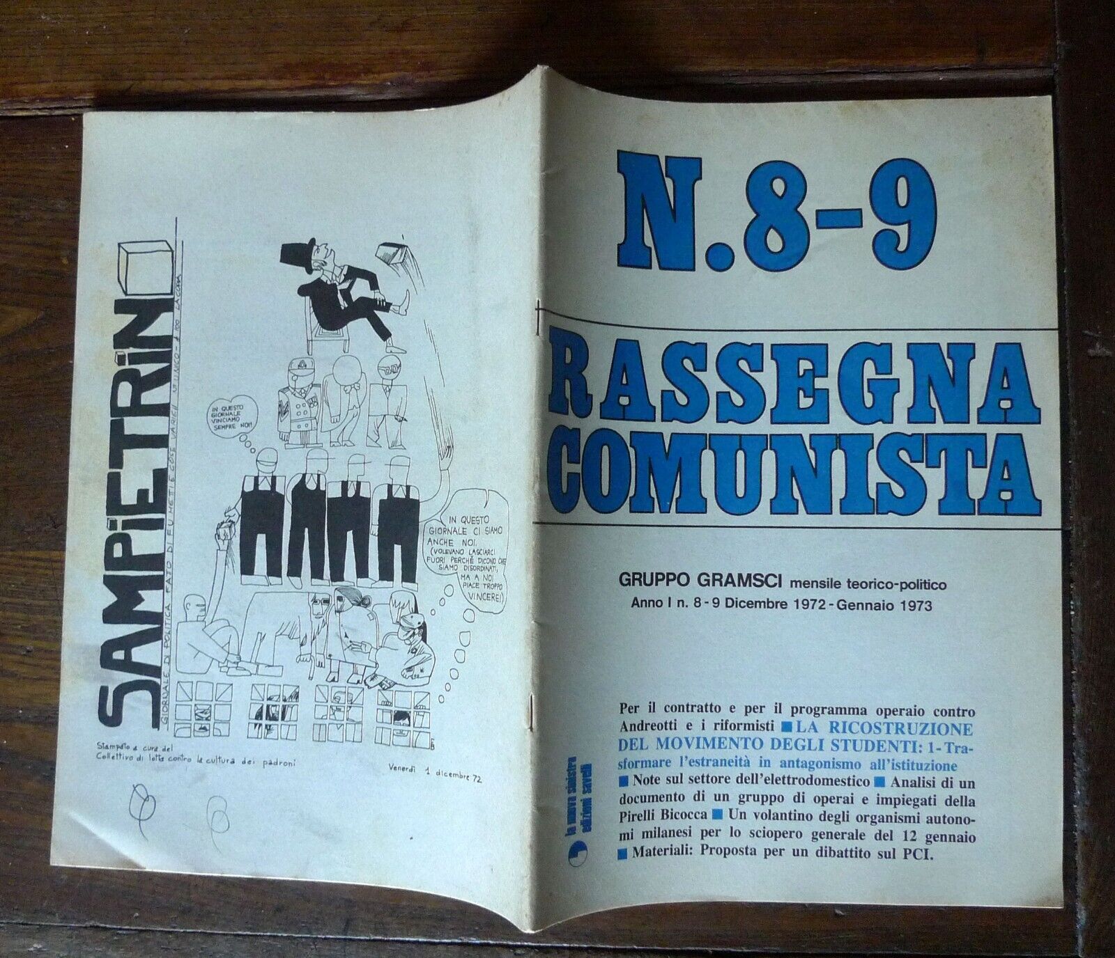 Rivista RASSEGNA COMUNISTA 8-9 1972-73.Mensile teorico-politico.Gruppo Gramsci