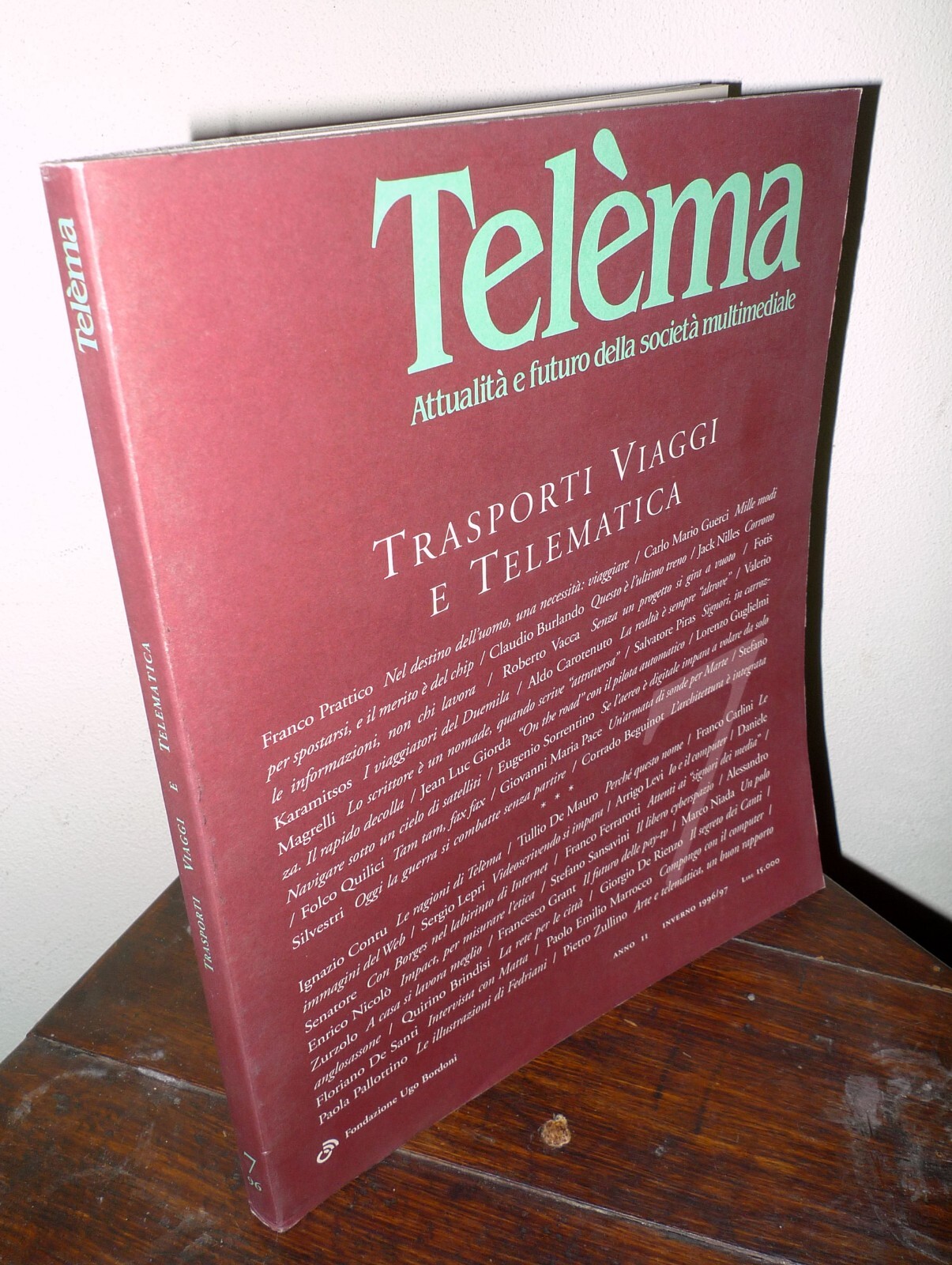 Rivista TELEMA 7 1996-97 TRASPORTI VIAGGI TELEMATICA[nuove tecnologie,multimedia