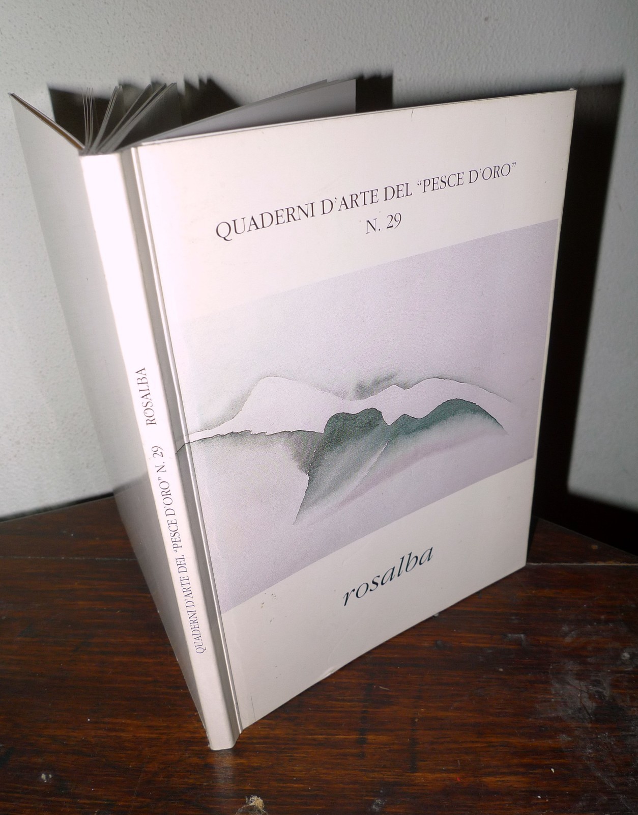 Rosalba,OLII E ACQUARELLI 1952-1998.ALL'INSEGNA DEL PESCE D'ORO[arte,Scheiwiller