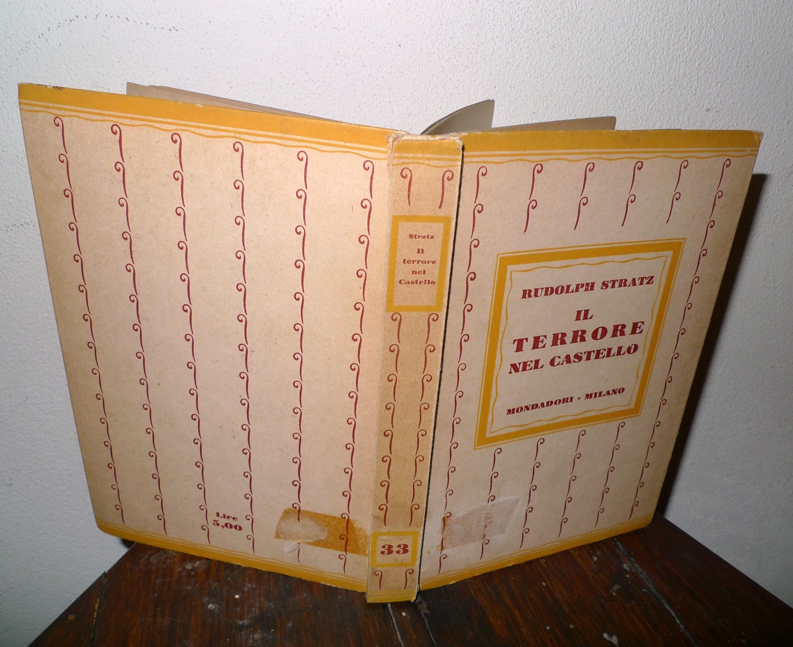 Rudolph Stratz,IL TERRORE NEL CASTELLO.Romanzo,1931 Mondadori[I LIBRI GIALLI