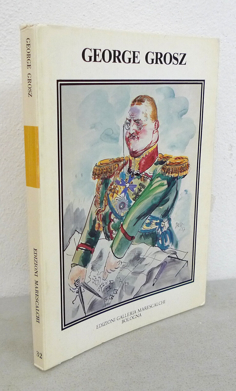 Ruggeri,REALISMO MAGICO.George Grosz 1893-1959,Marescalchi 1985[arte,catalogo