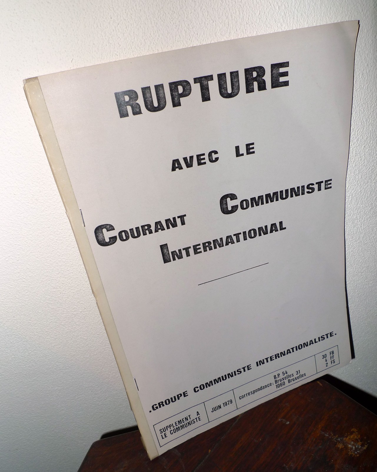 RUPTURE AVEC LE COURANT COMMUNISTE INTERNATIONAL,'79 Bruxelles[comunismo,Bordiga