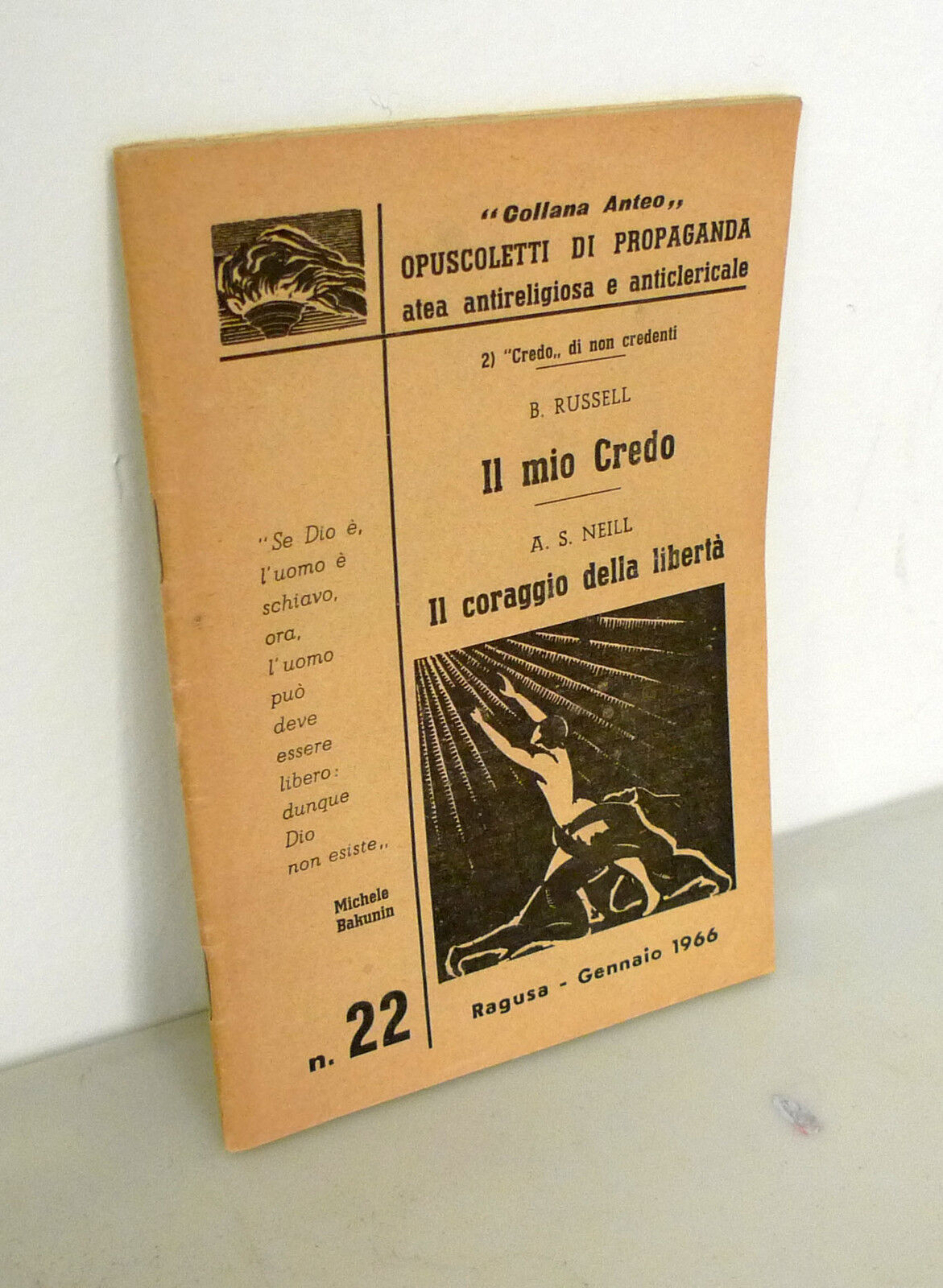 Russell,IL MIO CREDO,1966 La Fiaccola[propaganda atea anticlericale,anarchia