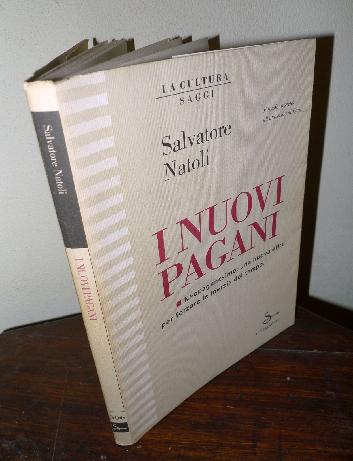 Salvatore Natoli,I NUOVI PAGANI,1995 il Saggiatore[neopaganesimo,filosofia