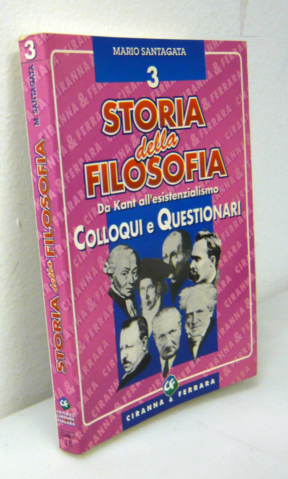 Santagata,STORIA DELLA FILOSOFIA 3.DA KANT ALL’ESISTENZIALISMO,2000
