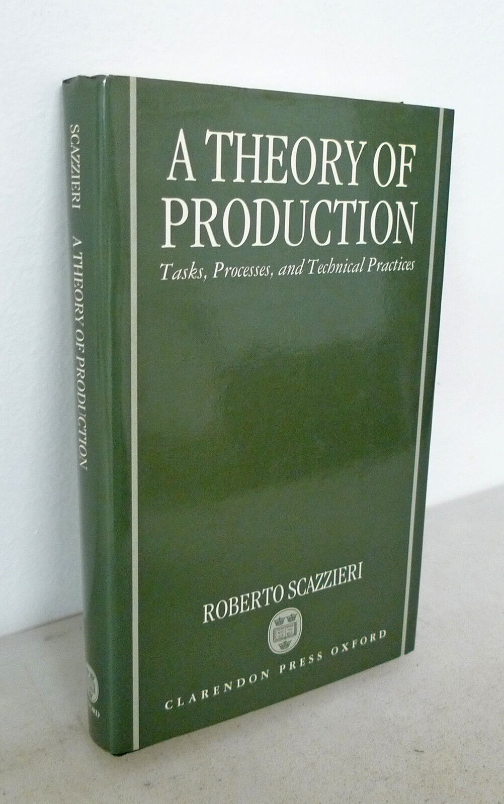 Scazzieri,A THEORY OF PRODUCTION,'93 Clarendon Oxford[economia,teoria,produzione