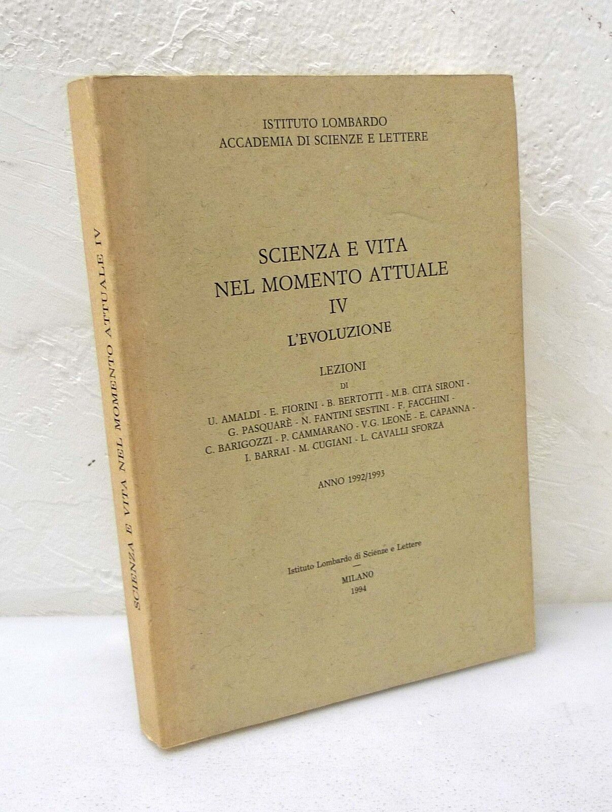 SCIENZA E VITA NEL MOMENTO ATTUALE IV.L'EVOLUZIONE,1994,Ist.Lombardo Scienze