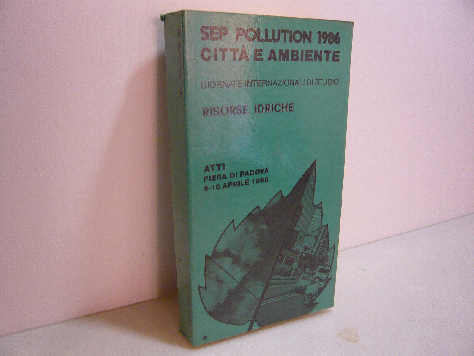 SEP POLLUTION 1986 CITTA’ E AMBIENTE. METANO: RISORSE IDRICHE,1986[atti