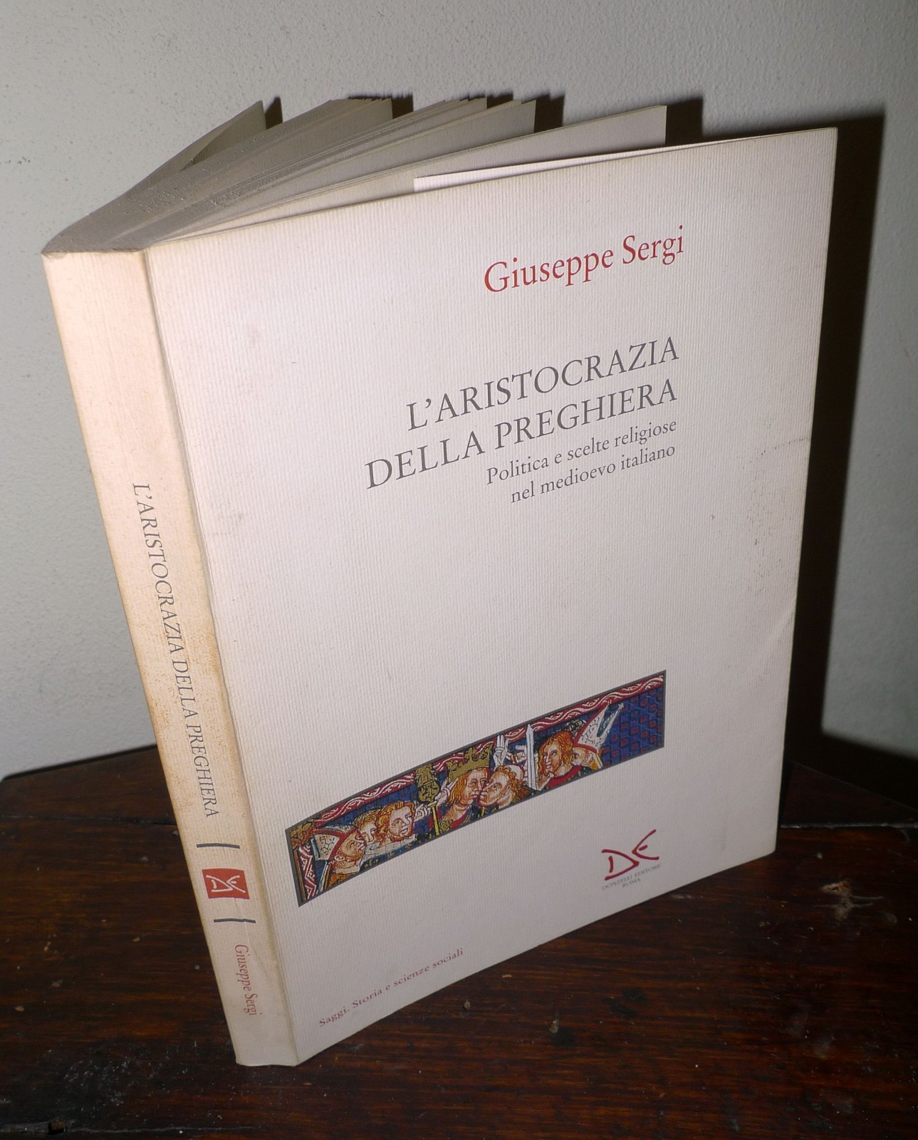 Sergi,L'ARISTOCRAZIA DELLA PREGHIERA,1994 Donzelli[storia,medioevo,monasteri