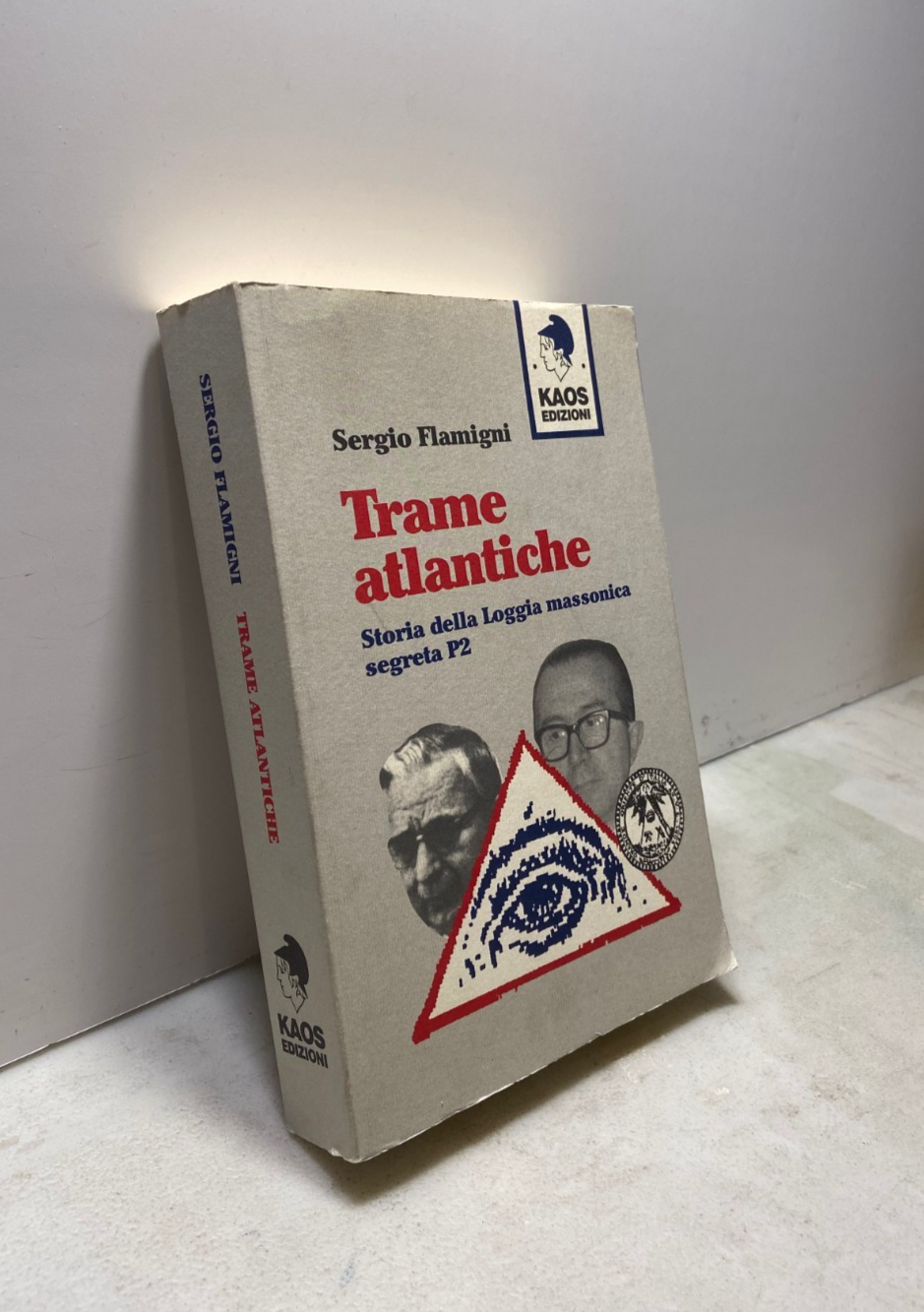 Sergio Flamigni,TRAME ATLANTICHE.Loggia massonica segreta P2,Kaos 1996